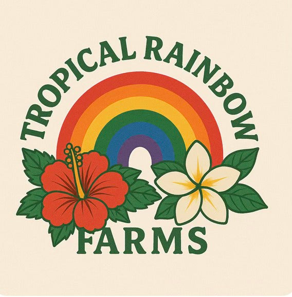 Tropical Rainbow Farms